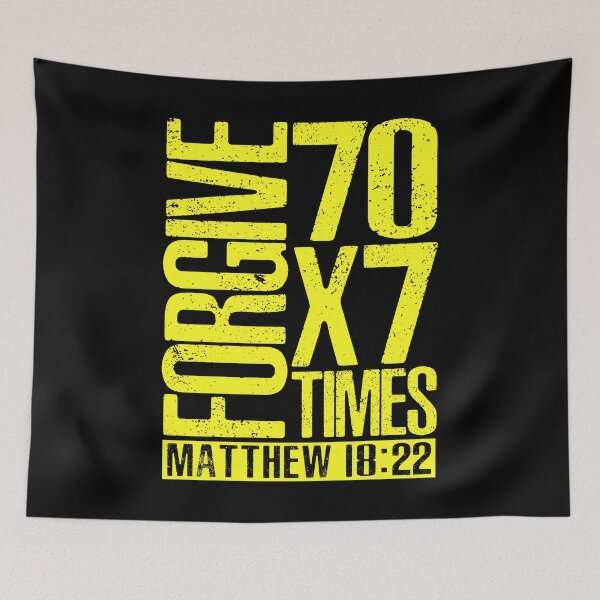 Item preview, Forgive 70 x 7 Times - Matthew 18:22 designed and sold by plushism.