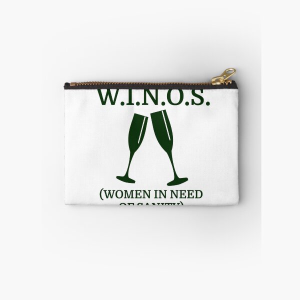 Item preview, w i n o s women in need of sanity designed and sold by evahhamilton.