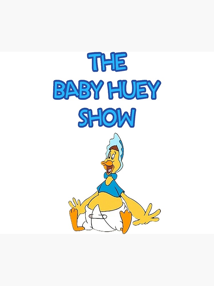 "Baby Huey" Poster for Sale by Shiftdesigns Redbubble