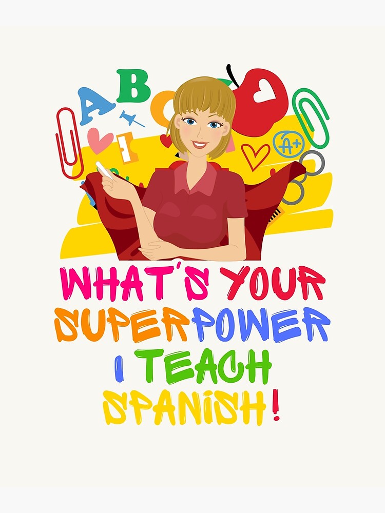 "Spanish Teacher Appreciation Gift" Poster for Sale by superteachers