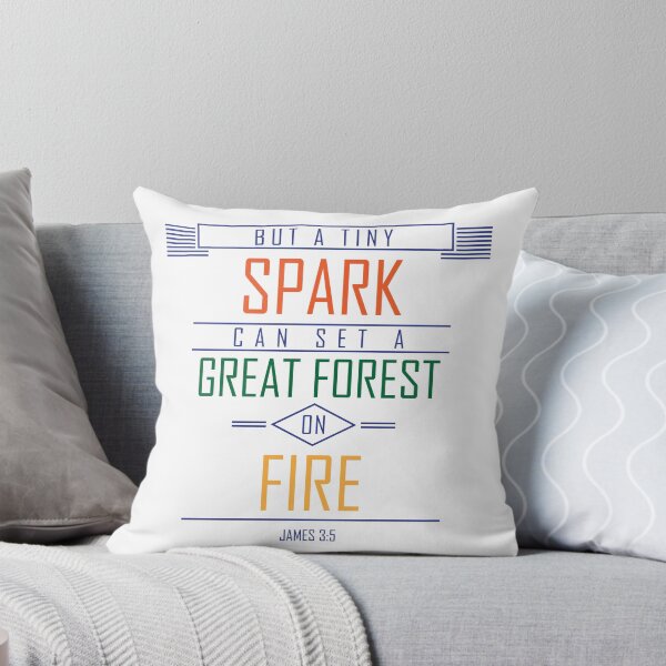 Item preview, But a Tiny Spark Can Set a Great Forest On Fire designed and sold by ImageNugget.