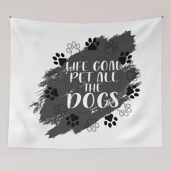 Item preview, life goal pet all the dogs designed and sold by YaassDesign.