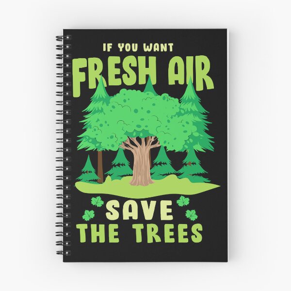 Item preview, If You Want Fresh Air, Save The Trees designed and sold by proearth2022.
