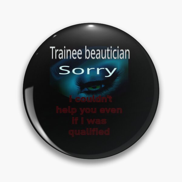 Item preview, Trainee Beautician designed and sold by CottagePop.