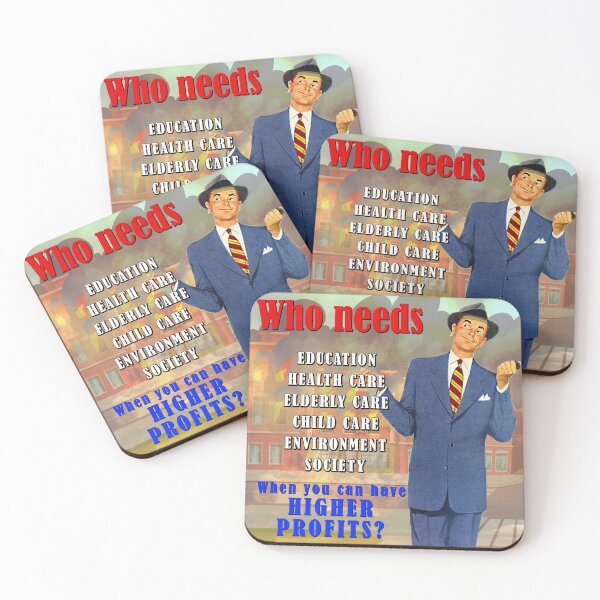 Item preview, Who needs vital services when you can have HIGHER PROFITS? designed and sold by Signs for Dark Times.
