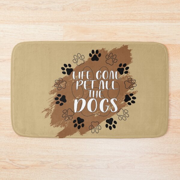 Item preview, life goal pet all the dogs designed and sold by YaassDesign.