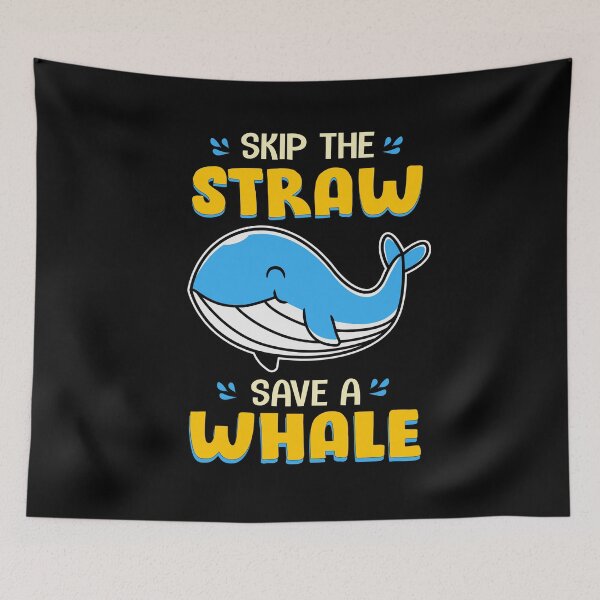 Item preview, Skip The Straw, Save A Whale designed and sold by proearth2022.