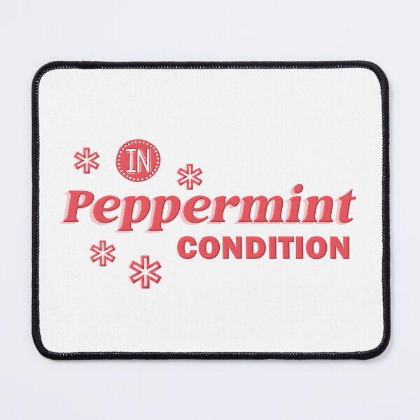 Item preview, In Peppermint Condition | In Mint Condition | Red Fun Phrase Typography designed and sold by Cawaiico.