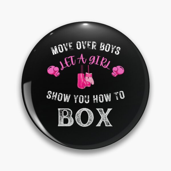 Item preview, Move Over Boys Let A Girl Show You How To Box designed and sold by ImagesDesigns.