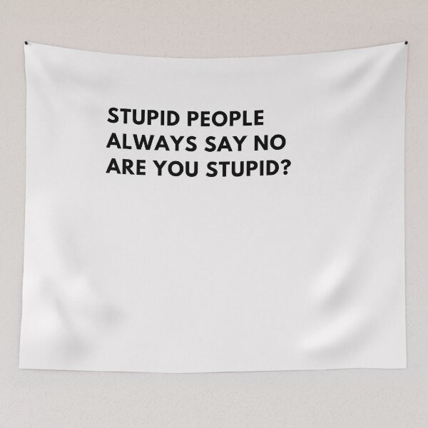 Item preview, STUPID? designed and sold by KDM-Designs.