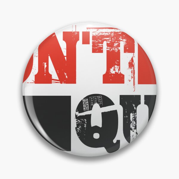 Item preview, "DON'T QUIT" Design Graphic  designed and sold by TimTim-Design.
