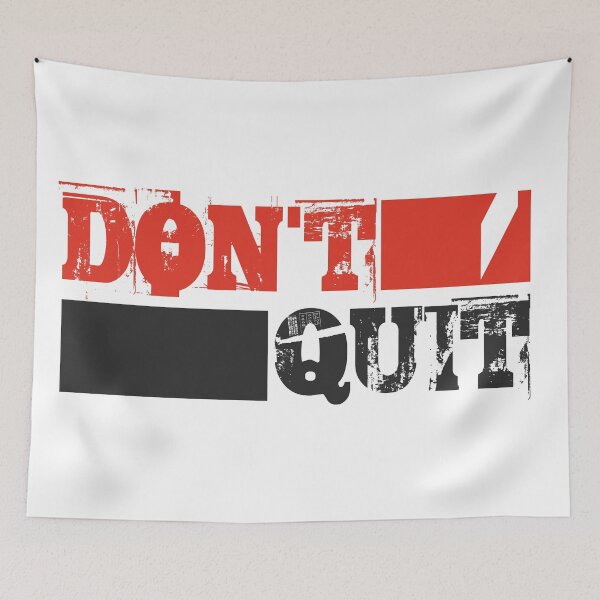 Item preview, "DON'T QUIT" Design Graphic  designed and sold by TimTim-Design.