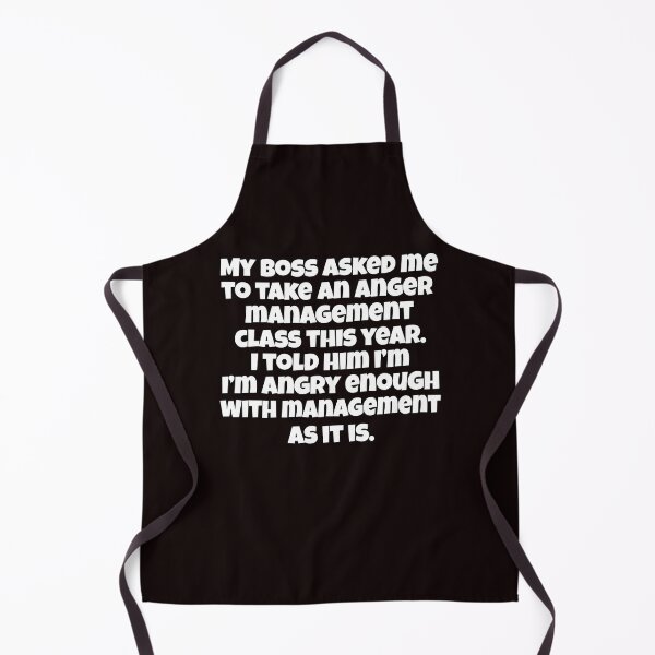 Item preview, Funny Sarcastic Humor My Boss Asked Me To Take An Anger Management Class  designed and sold by fantasticdesign.