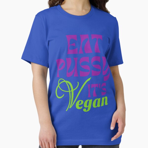 Artikel-Vorschau von Essen Sie Muschi, es ist Vegan, designt und verkauft von Chitrakarii.