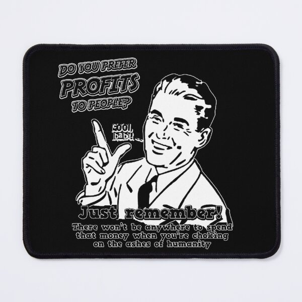 Item preview, Do you prefer profits to people?  designed and sold by Signs for Dark Times.