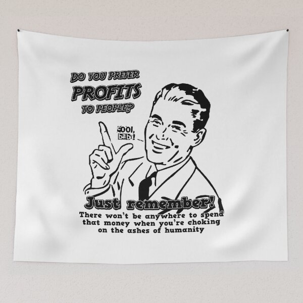 Item preview, Do you prefer profits to people?  designed and sold by Signs for Dark Times.