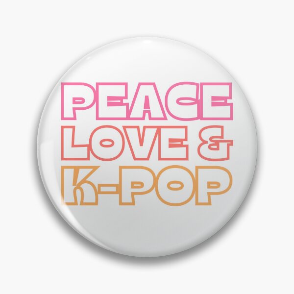 Item preview, Peace Love & K-Pop designed and sold by SeoulJourner.