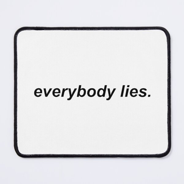 Item preview, everybody lies -- house m.d. designed and sold by dauntlesgrenade.