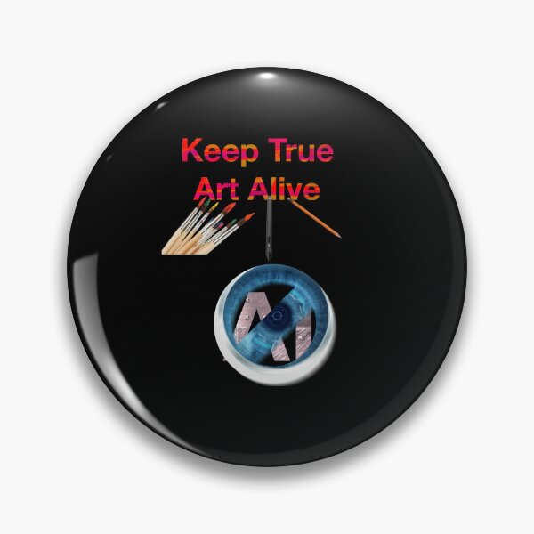 Item preview, keep true Art Alive  designed and sold by Joelartdesigns.