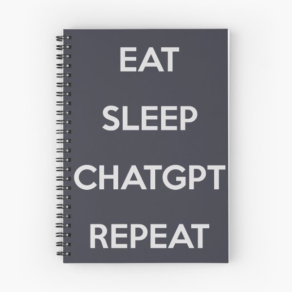 Item preview, Eat Sleep ChatGPT Repeat designed and sold by OnShotGamer.
