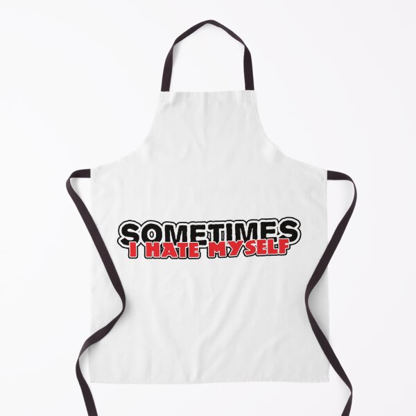 Item preview, Sometimes (I Hate Myself) designed and sold by CatBagz.