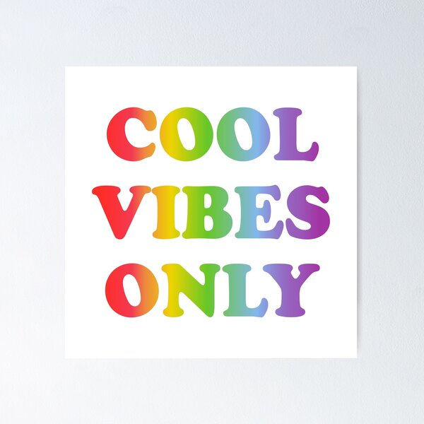 Item preview, Cool vibes only  - rainbow text designed and sold by Inspirationmotivation.