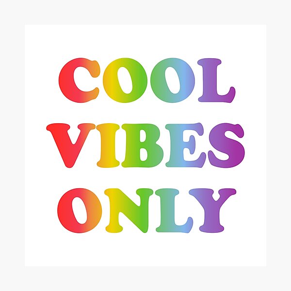 Item preview, Cool vibes only  - rainbow text designed and sold by Inspirationmotivation.