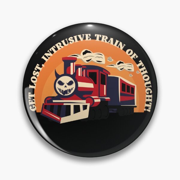 Item preview, Empowering "Get lost, intrusive train of thought"  designed and sold by Write-to-Rebel.