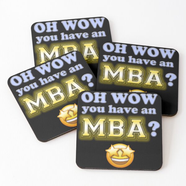 Item preview, Oh wow you have an MBA? Starry eyes designed and sold by Signs for Dark Times.