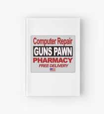 Computer repairs, gun pawn, pharmacy, free delivery Hardcover Journal