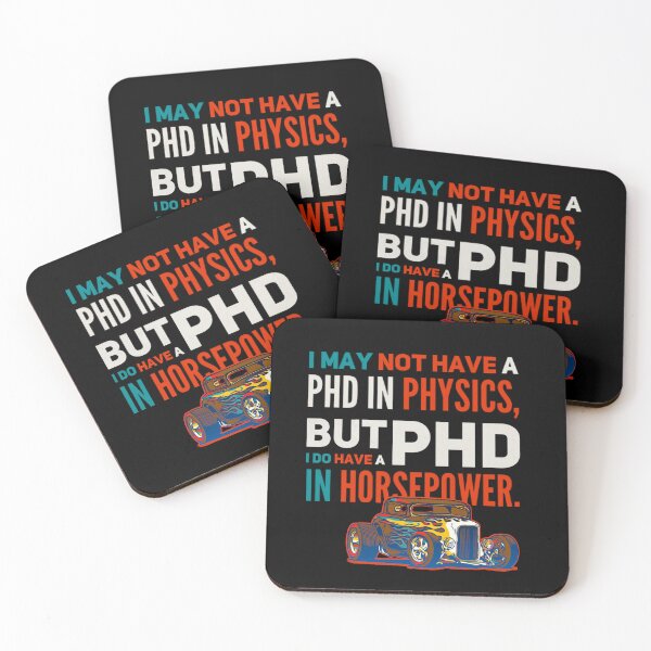 Item preview, I may not have a phd in physics, but I do have a PHD in horsepower designed and sold by mwebba2005.