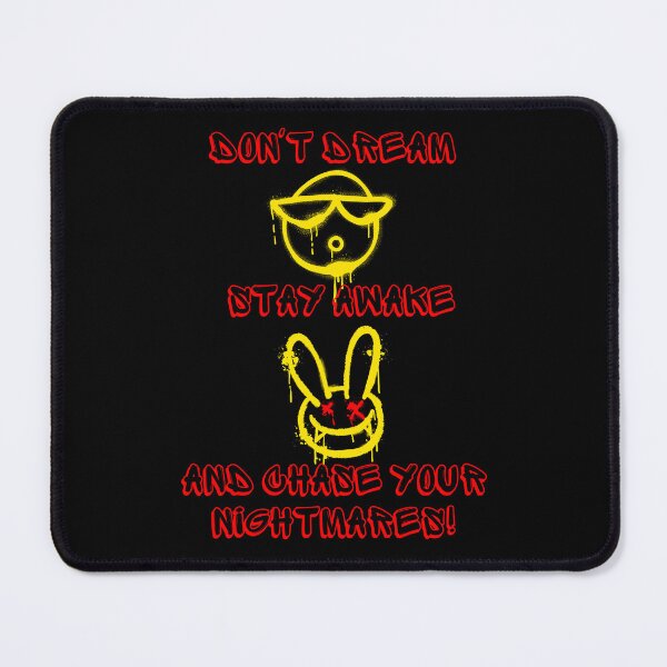 Item preview, Don't dream stay awake and chase your nightmares! designed and sold by ConradoBullhead.