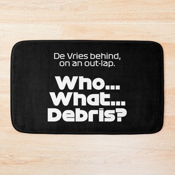 Item preview, SAI. Who? What? Debris? - Best Team Radio Mexican GP 2022 (White) designed and sold by FilipeFerreira.