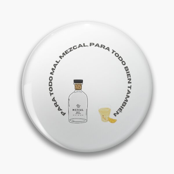 Item preview, For all evil a mezcal, for all good too. designed and sold by Yayis2088.