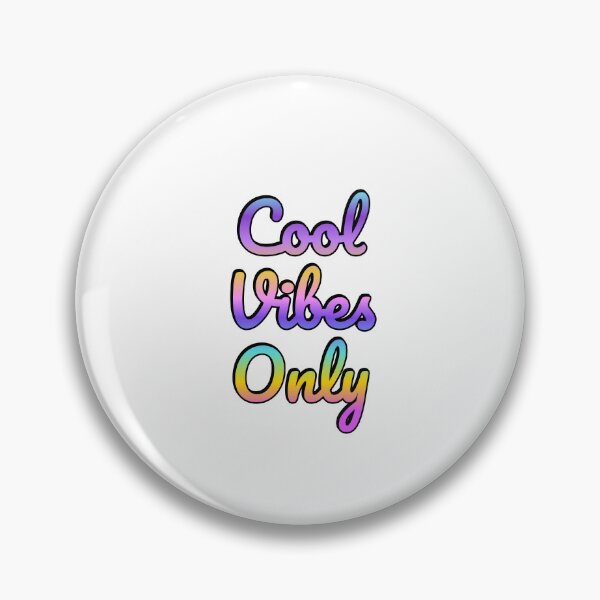 Item preview, Cool Vibes Only   designed and sold by Inspirationmotivation.