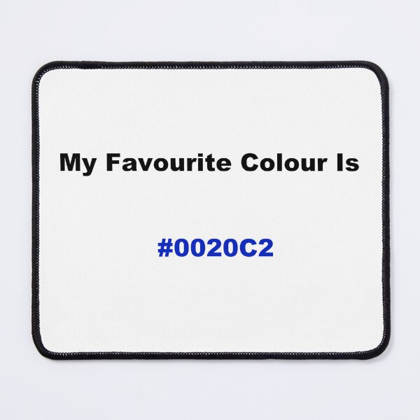 Item preview, My Favourite Colour Is #0020C2 designed and sold by kiippers.