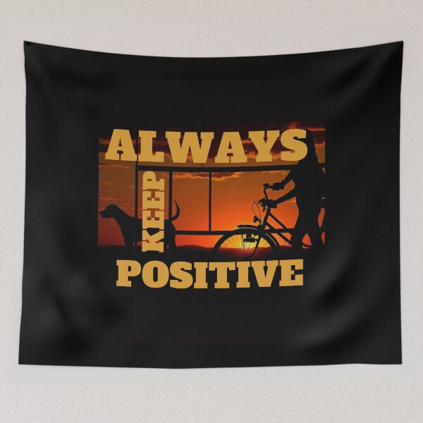 Item preview, Always keep positive designed and sold by LOUCAS6.