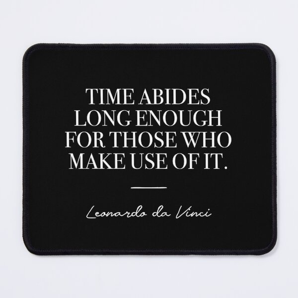Item preview, Time abides long enough for those who make use of it (white) designed and sold by didijuca.