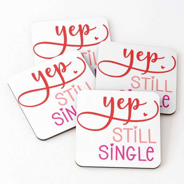 Item preview, Yep Still Single - Funny Valentines Day designed and sold by younghopes.