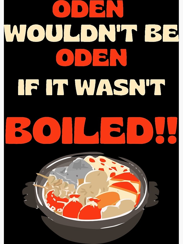 Reviews: Oden Wouldn't Be Oden If It Wasn't Boiled! - IMDb