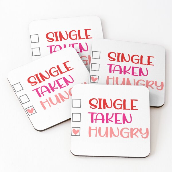 Item preview, Single Taken Hungry - Funny Valentines Day designed and sold by younghopes.