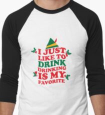 DRINKING IS MY FAVORITE Men's Baseball ¾ T-Shirt