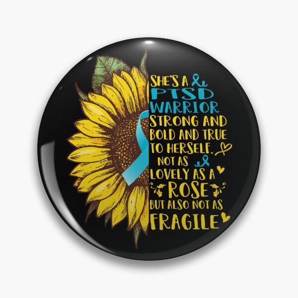Item preview, She is a PTSD Warrior Strong and Bold and True to Herself not as Lovely as a ROSE but also not as FRAGILE designed and sold by EdithShop59.