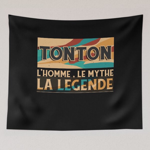 Item preview, Tonton L'Homme Le Mythe La Légende Humour Tonton designed and sold by thegoodplan.