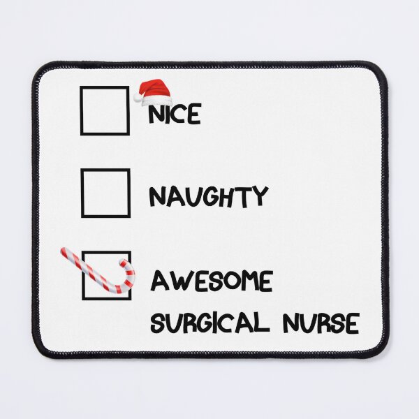 Item preview, Nice Naughty Awesome Surgical Nurse designed and sold by Fareslid ⭐⭐⭐⭐⭐.
