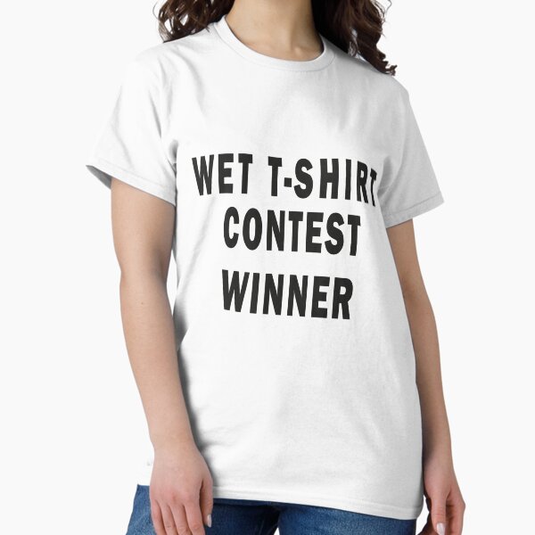 Item preview, wet t-shirt contest winner 2022  designed and sold by i l u s ⭐⭐⭐⭐⭐ (150).