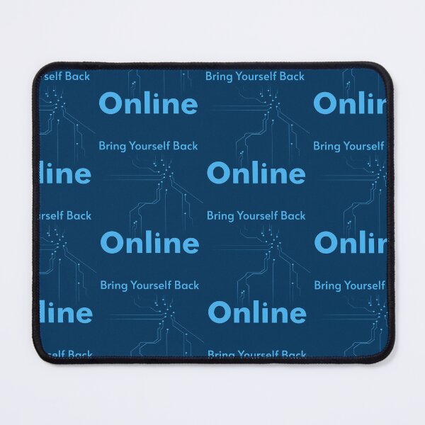 Item preview,  Bring Yourself Back Online designed and sold by ismdesigner.