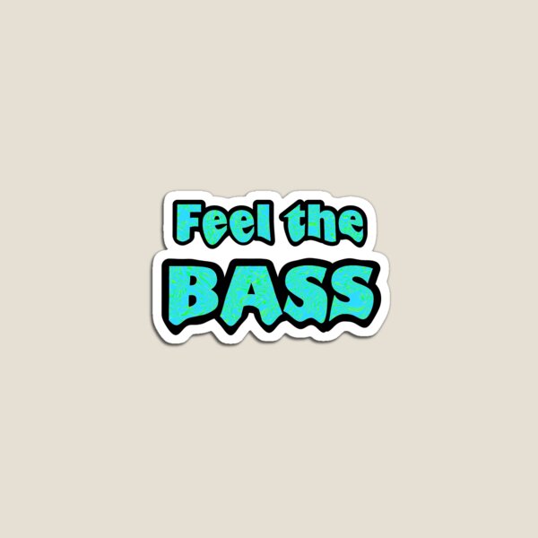 Item preview, feel the bass blue and green designed and sold by kaitzee.