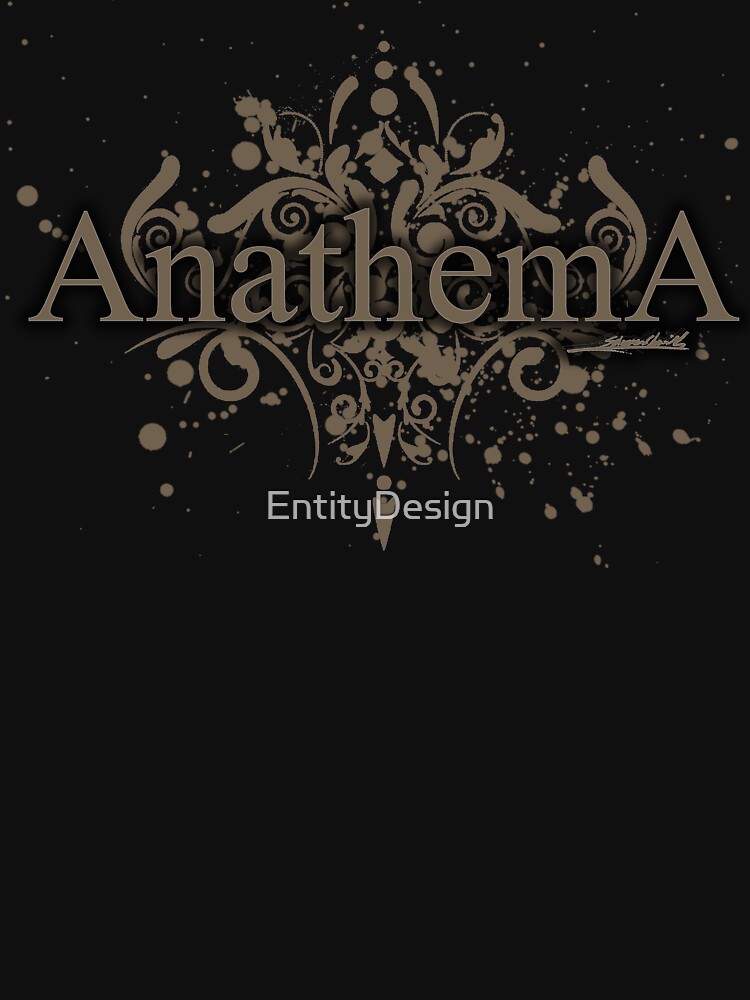 "Anathema" T-shirt by EntityDesign | Redbubble | anathema t-shirts ...
