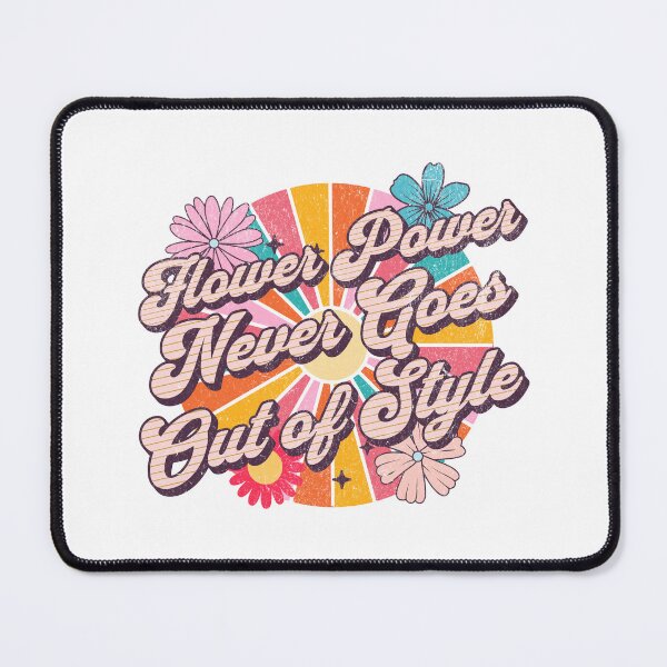 Item preview, Flower Power Never Goes Out of Style - Gift For Rainbow Hippies and Flower Children - Distressed Designed designed and sold by AlanPhotoArt.